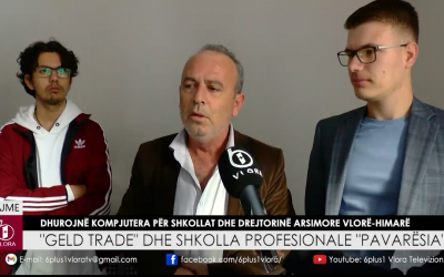 “GELD TRADE” dhe shkolla profesionale “Pavarësia” dhurojnë kompjutera për shkollat dhe për drejtorinë arsimore Vlorë-Himarë